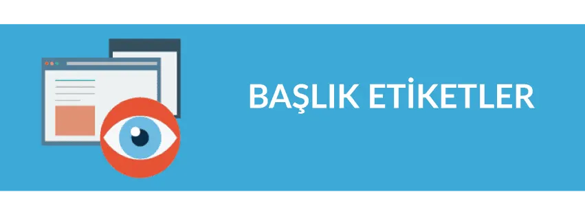 Bölüm 5: Başlık Etiketler