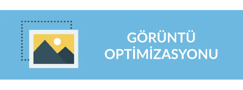 Bölüm 12: Görüntü Optimizasyonu