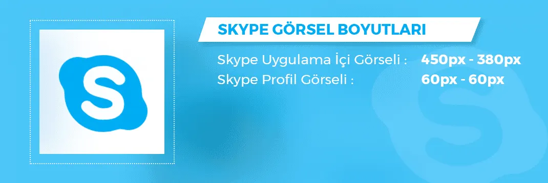 2019 Skype Görsel Boyutları
